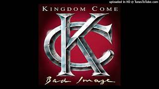 Kingdom Come – Talked Too Much