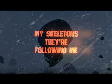Once Monsters - My Skeletons And Me (Official Lyric Video)