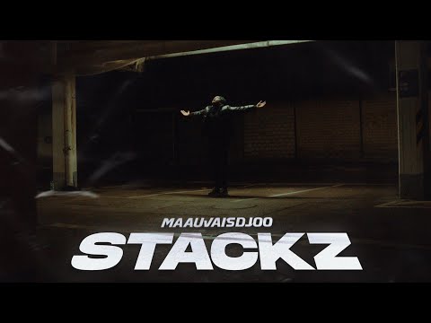 Maauvaisdjoo - Stackz