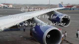 Steve Miller- Jet Airliner with lyrics