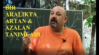 Bir Aralıkta ARTMA ve AZALMANIN TANIMI