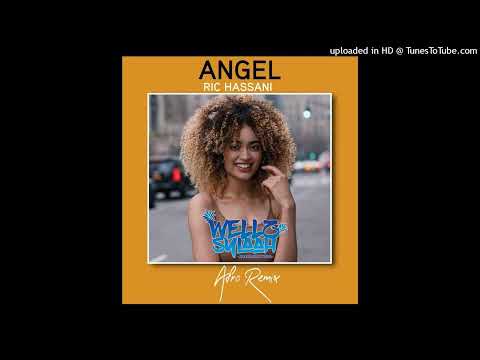 Ric Hassani ft Nicky Jam - Angel [WellZ Sylaah From The 678_2022]vu
