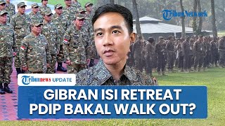Wapres Gibran Isi Materi Retreat ke Kepala Daerah, Ini Jawaban PDIP saat Ditanya soal Walk Out