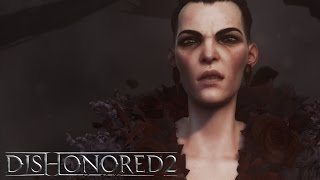Dishonored 2 video 1