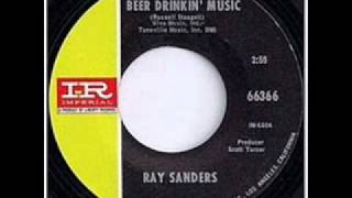 Ray Sanders - Beer Drinkin' Music