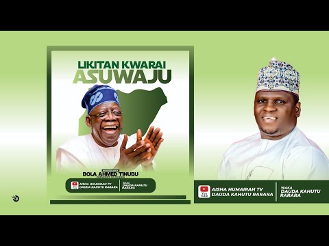 Dauda Kahutu Rarara (Likitan Kwarai Asuwaju) Official Music 2025