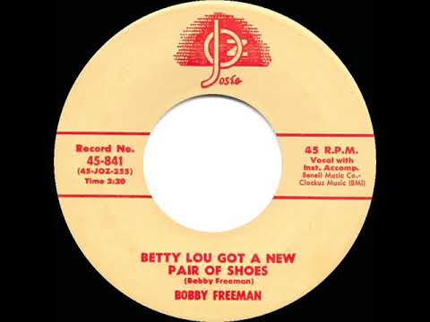 1958 HITS ARCHIVE: Betty Lou Got A New Pair Of Shoes - Bobby Freeman