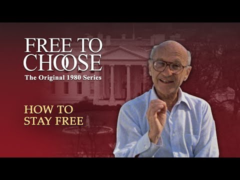 , title : 'Free To Choose 1980 - Vol. 10 How to Stay Free - Full Video'