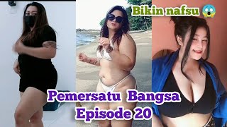 PEMERSATU BANGSA || Body Yang Disukai Banyak Pria / RUGI GA NONTON 👻 #bikini #cantik #goyangtiktok