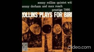 Sonny Rollins - Plays For Bird (1956)