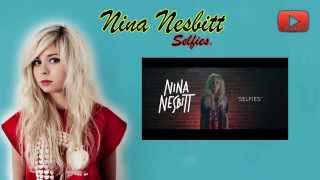 Selfies - Nina Nesbitt Subtitulada en español.