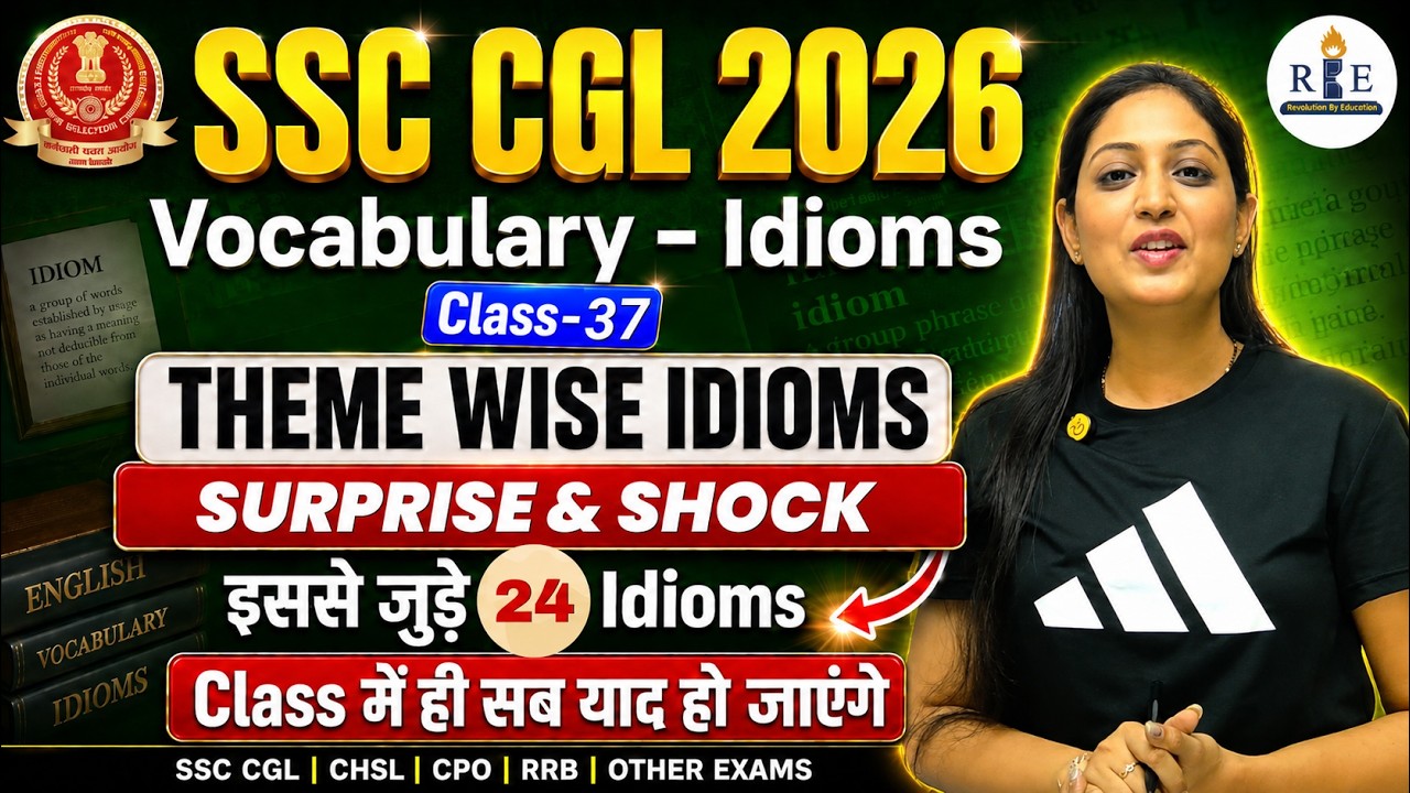 😲Idioms & Phrases Class-37 | Theme: Surprise & Shock | Asked in CGL, CPO, Steno | Radhika Mam | RBE