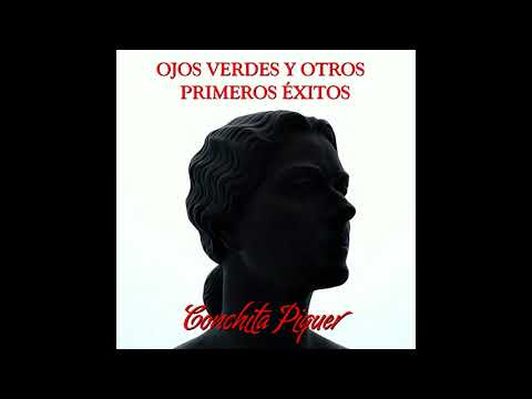 09 Conchita Piquer - Tatuaje (Canción) - Ojos Verdes y Otros de Sus Primeros Éxitos