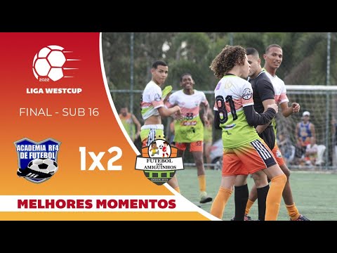 CAMPEÃO DA LIGA WESTCUP FUT7 2022 | SUB16 | MELHORES MOMENTOS DE FUT AMIGUINHOS 2X1 ACADEMIA RF4
