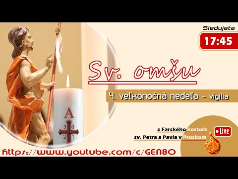 4. veľkonočná nedeľa - vigília  | Farnosť Pruské  |  17:45
