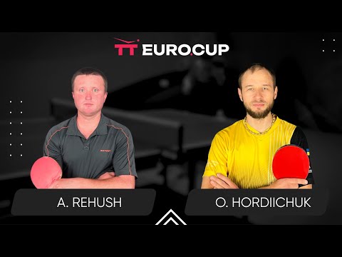 15:55 Andrii Rehush - Oleksandr Hordiichuk 28.08.2024 TT Euro.Cup Ukraine Master. TABLE 3