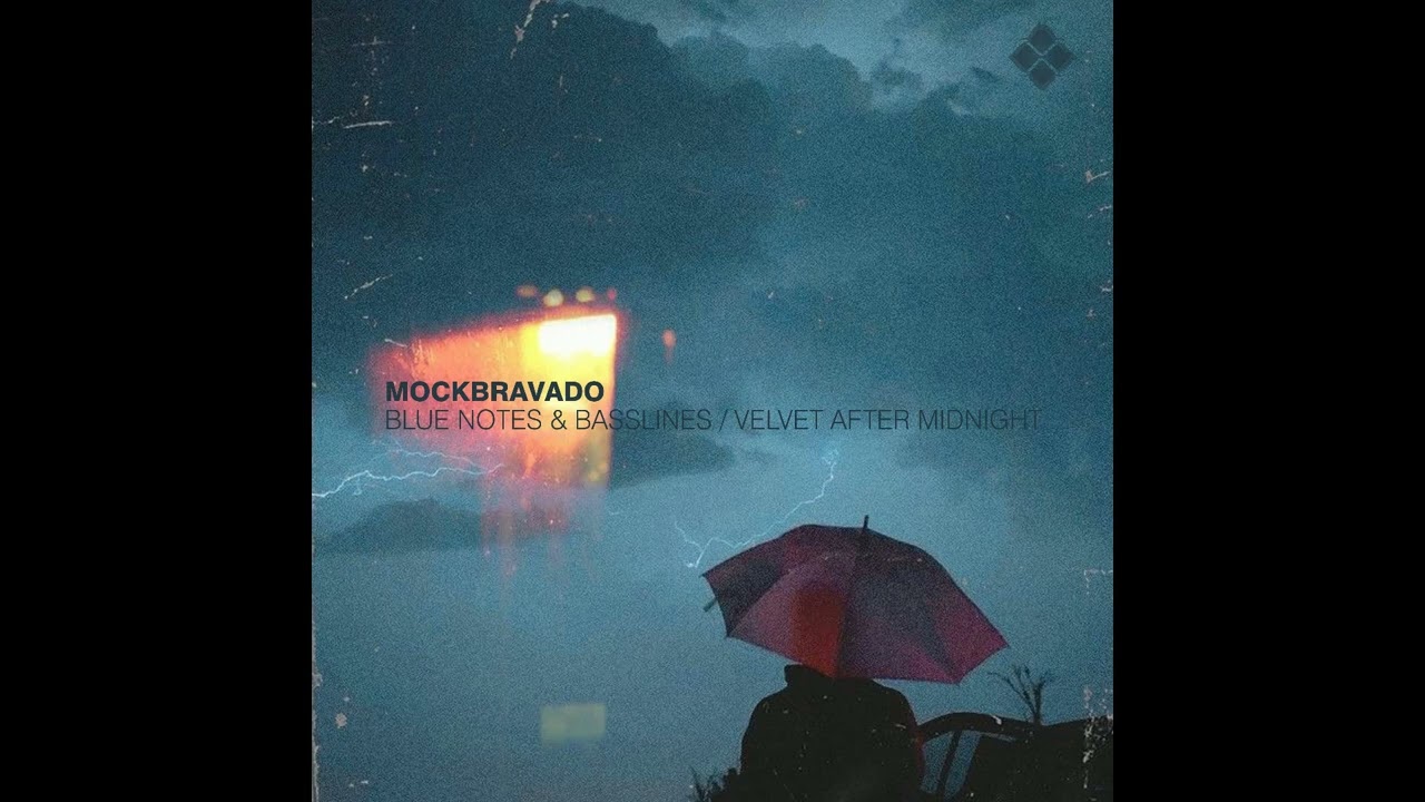 MockBravado - Blue Notes & Basslines