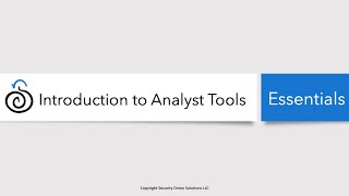 Security Onion Essentials 2.3 - Intro to Analyst Tools