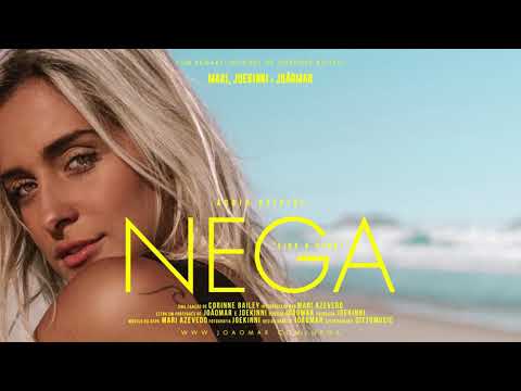 MARI, JOE KINNI & JOÃO MAR - Nega (Like a Star) | Áudio Oficial
