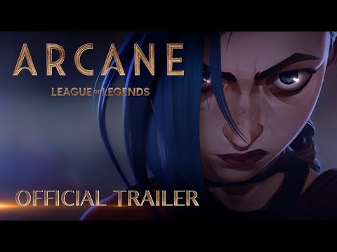 Arcane: Official Trailer