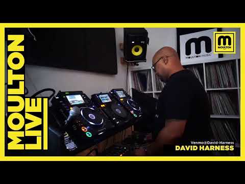 Moulton Live w/David Harness - 2 hours of upfront house, soulful house, and disco