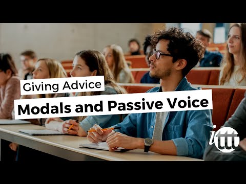 Giving Advice | Modals and Passive Voice
