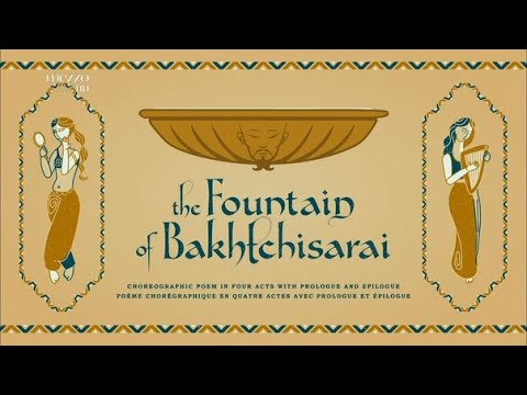 Boris Asafyev - «The Fountain of Bakhchisarai»