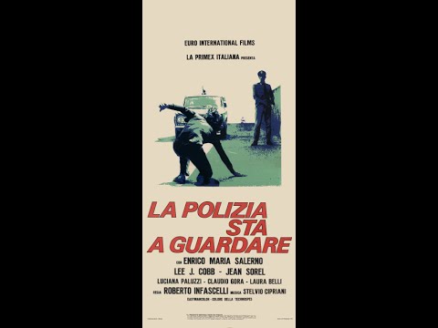 La polizia sta a guardare - Stelvio Cipriani - 1973