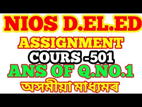NIOS D.EL.ED ASSIGNMENT IN ASSAMESE. Video