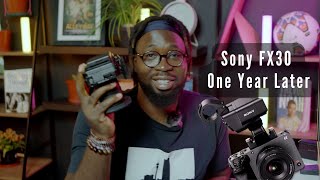 Sony FX30: One Year Later | Would I buy the Sony FX30 | knowing what I know now?