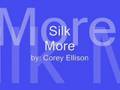 Silk - more