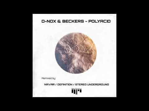 D-Nox & Beckers - Polyacid (Original Mix)
