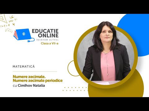 Matematică, Clasa a VII-a, Numere zecimale. Numere zecimale periodice