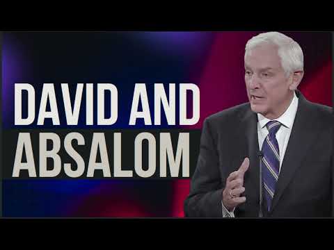 David Jeremiah 2024 - David and Absalom