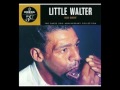 Little Walter - It Ain't Right