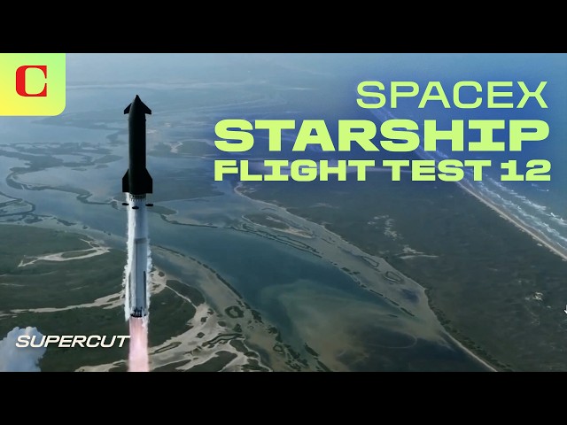 SpaceX Starship Flight Test 12: Everything That Happened in 11 Minutes