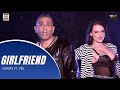 GIRLFRIEND OFFICIAL VIDEO ISHERS FT VEE