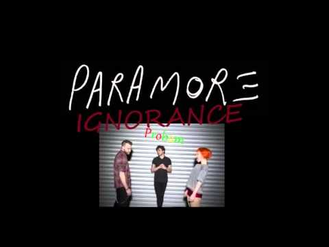 Paramore - Ignorance (Audio)