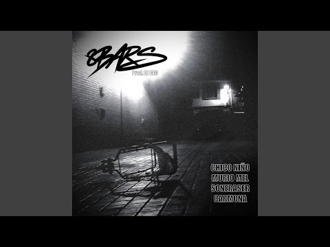 8 Bars (feat. Chico Niño & Mario Mel)