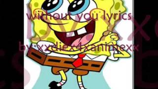 spongebob without you lyrics