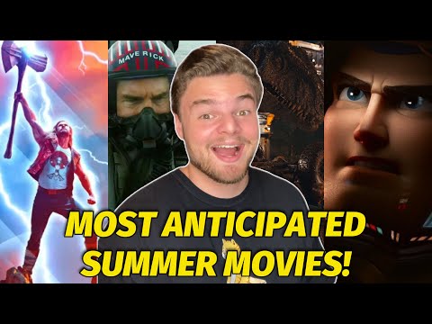 Top 10 Most Anticipated Summer Movies 2022!