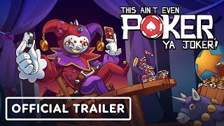This Ain’t Even Poker, Ya Joker Steam Key (PC) GLOBAL