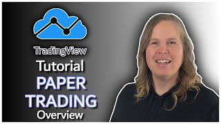 Paper Trading with TradingView Tutorial