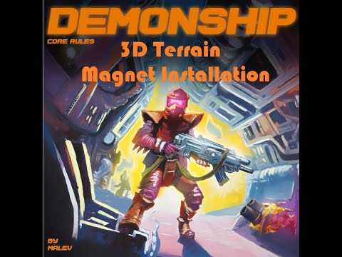 Demonship 3d Printable Terrain Magnet Installation.