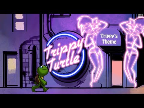 Trippy Turtle - Trippy's Theme (Official Music Video)