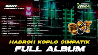 Download lagu HADROH FULL ALBUM BASS GLERR - SHOLAWAT MENYAMBUT BULAN MAULID - NGR PRODUCTIONS mp3 Download lagu HADROH FULL ALBUM BASS GLERR - SHOLAWAT MENYAMBUT BULAN MAULID - NGR PRODUCTIONS mp3