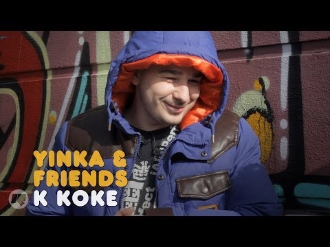 YINKA & FRIENDS: K KOKE