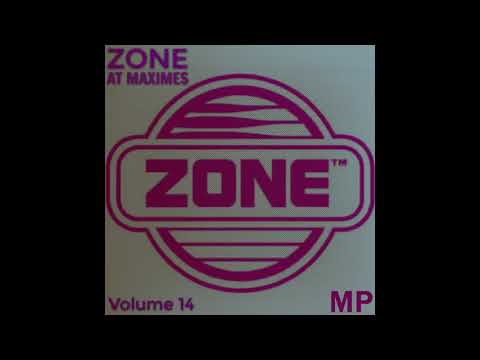 Zone @ Maximes - Volume 14 (Part 2)