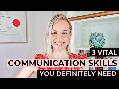 3 Vital Communication Skills You Definitely Need