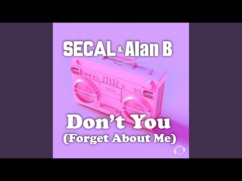 Don't You (Forget About Me) (Extended Mix)